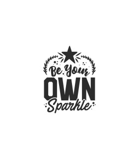 استیکر طرح be your own sparkle