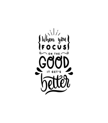 خرید اینترنتی استیکر طرح When you focus on the good it gets better